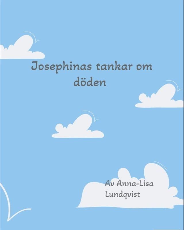  Josephinas tankar om d&ouml;den(Kobo/電子書)