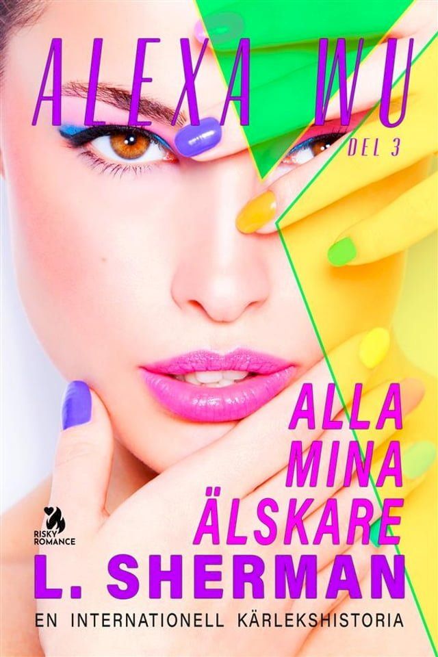  Alla mina älskare 3(Kobo/電子書)