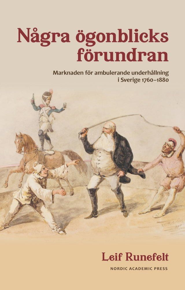  N&aring;gra &ouml;gonblicks f&ouml;rundran : Marknaden f&ouml;r ambulerande underh&aring;llning i Sverige 1760-1880(Kobo/電子書)