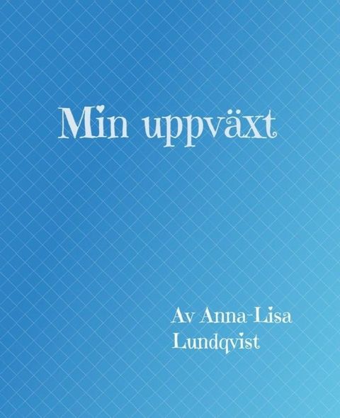 Min uppv&auml;xt(Kobo/電子書)