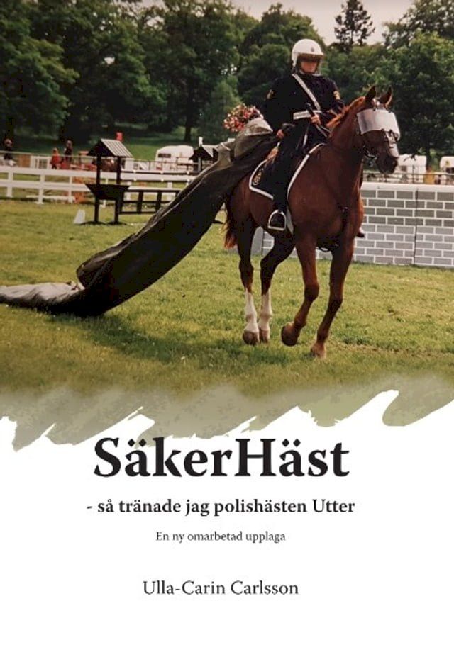  S&auml;kerH&auml;st - s&aring; tr&auml;nade jag polish&auml;sten Utter (omarbetad nyutg&aring;va)(Kobo/電子書)