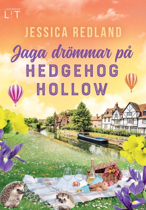 Jaga drömmar på Hedgehog Hollow(Kobo/電子書)