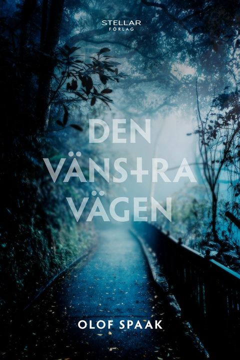 Den v&auml;nstra v&auml;gen(Kobo/電子書)