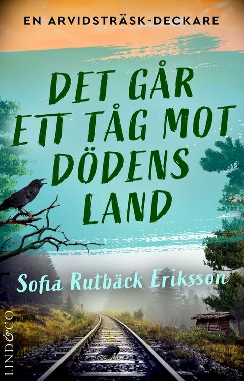 Det g&aring;r ett t&aring;g mot d&ouml;dens land(Kobo/電子書)