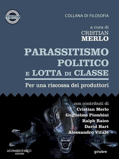 Parassitismo politico e lotta di classe. Per una riscossa dei produttori(Kobo/電子書)