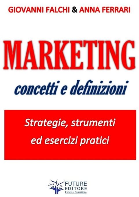 Marketing: concetti e definizioni(Kobo/電子書)