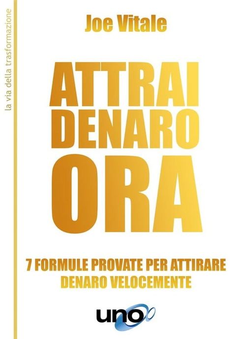 Attrai denaro ora(Kobo/電子書)