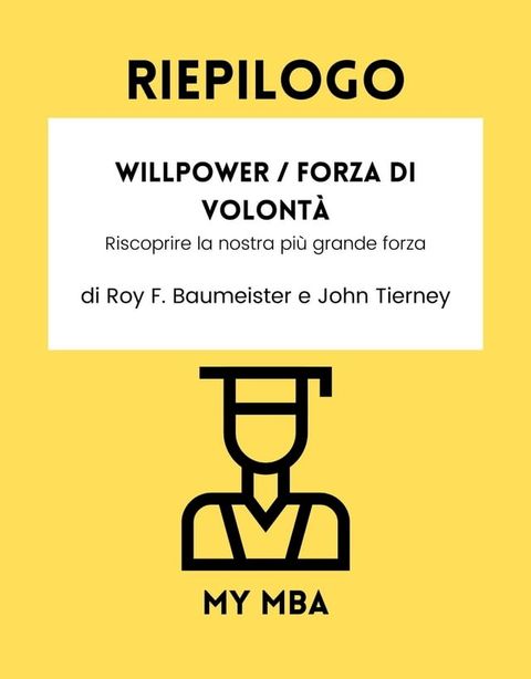 Riepilogo - Willpower / Forza di Volont&agrave;:(Kobo/電子書)