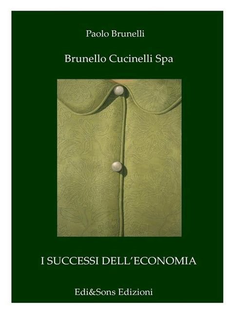 Brunello Cucinelli Spa(Kobo/電子書)