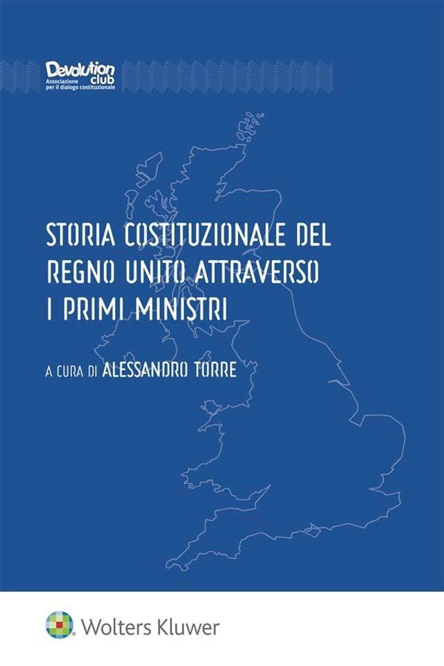  Storia costituzionale del Regno Unito attraverso i primi Ministri(Kobo/電子書)