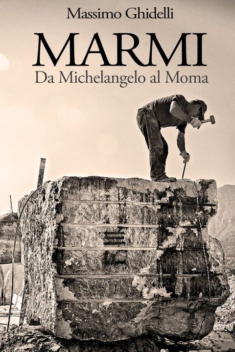 MARMI: Da Michelangelo al Moma(Kobo/電子書)