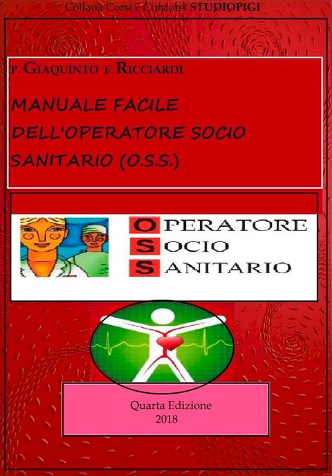 MANUALE facile dell'OPERATORE SOCIO SANITARIO (O.S.S.)(Kobo/電子書)