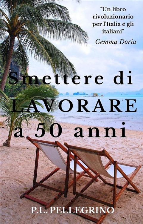 Smettere di lavorare a 50 anni(Kobo/電子書)