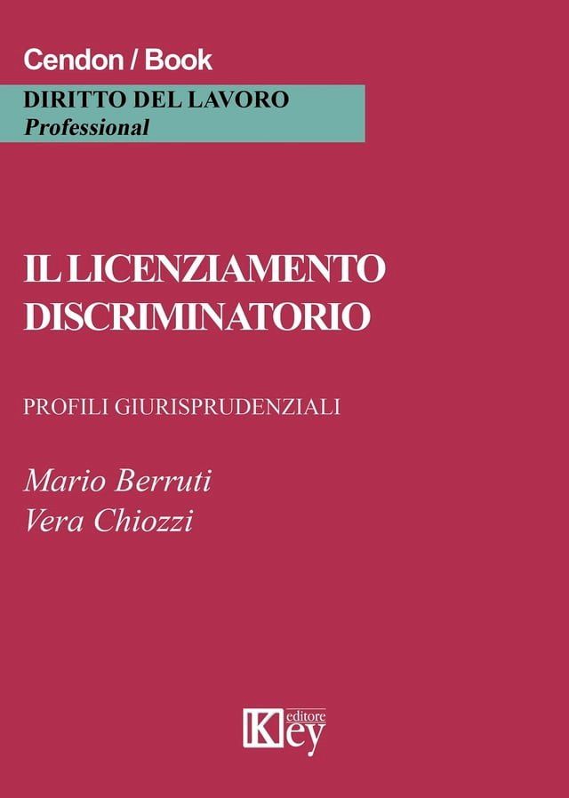  Il licenziamento discriminatorio(Kobo/電子書)