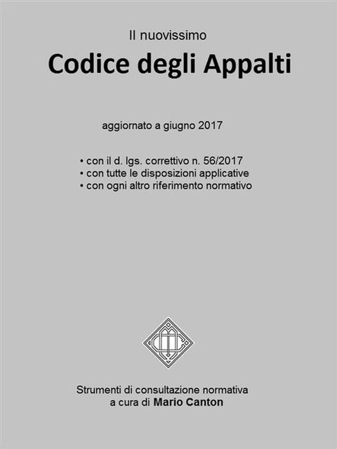 Il nuovissimo Codice degli Appalti(Kobo/電子書)