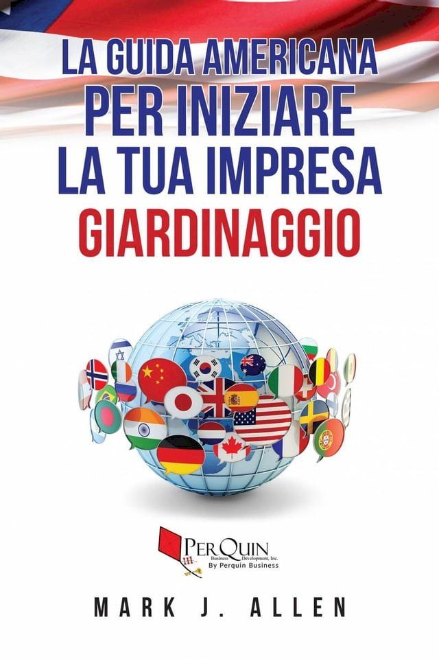  La guida Americana per iniziare la tua impresa GIARDINAGGIO(Kobo/電子書)