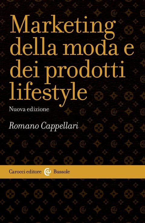 Marketing della moda e dei prodotti lifestyle(Kobo/電子書)