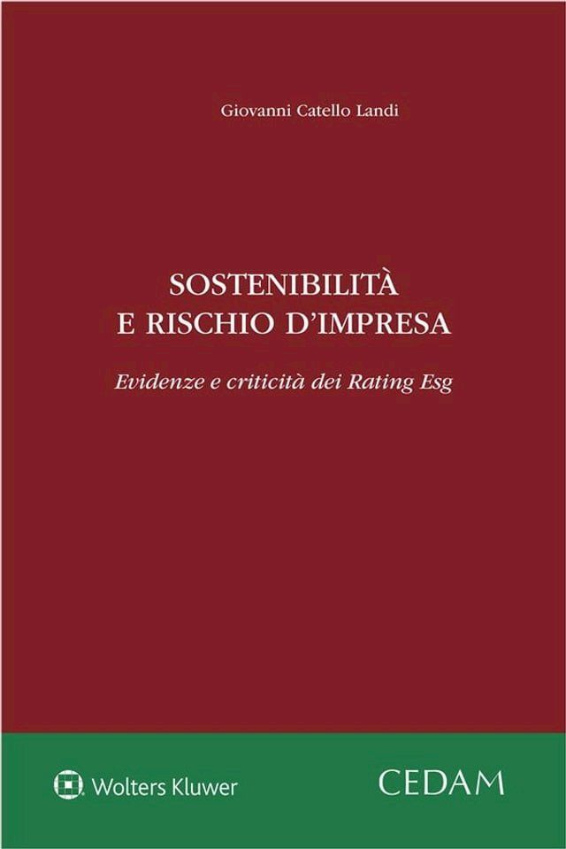  Sostenibilità e rischio d'impresa. Evidenze e criticità dei Rating ESG(Kobo/電子書)