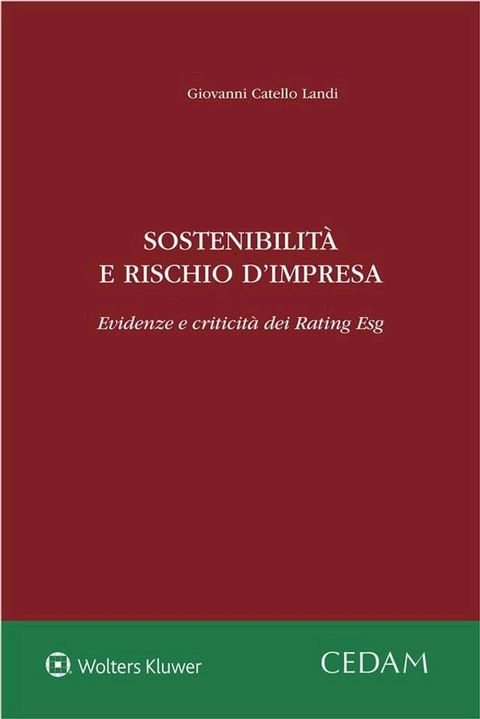 Sostenibilità e rischio d'impresa. Evidenze e criticità dei Rating ESG(Kobo/電子書)