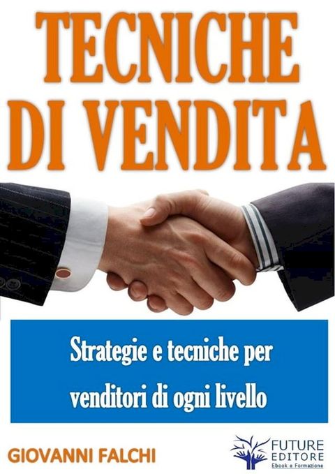 Tecniche e strategie di Vendita(Kobo/電子書)