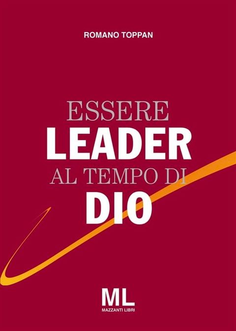 Essere Leader al tempo di Dio(Kobo/電子書)