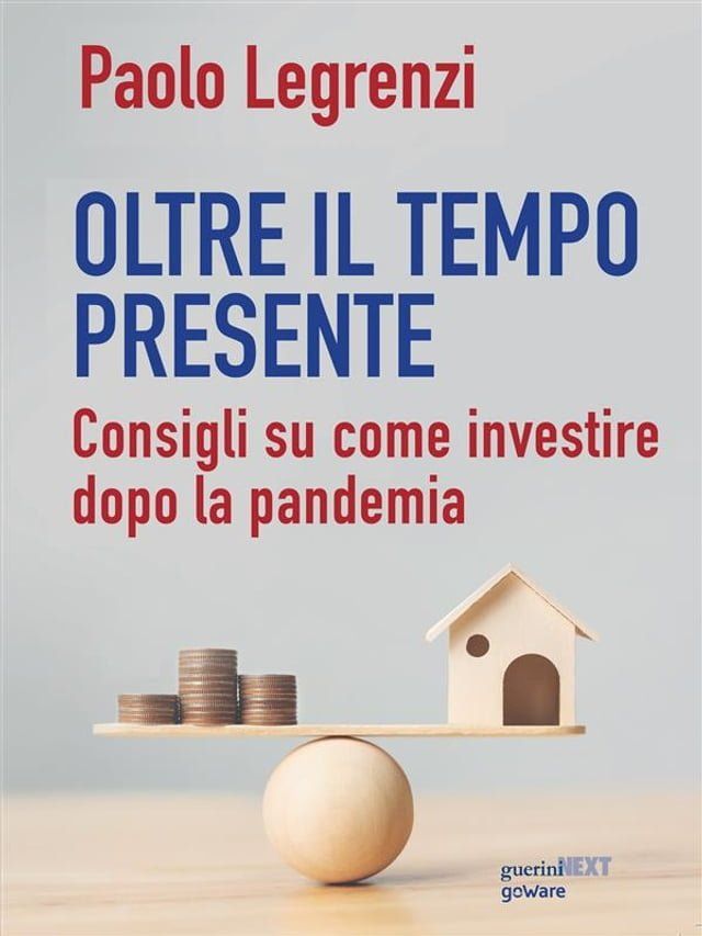  Oltre il tempo presente. Consigli su come investire dopo la pandemia(Kobo/電子書)