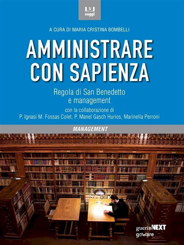  Amministrare con sapienza. Regola di San Benedetto e management(Kobo/電子書)