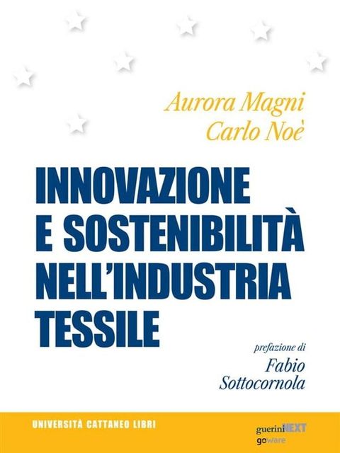 Innovazione e sostenibilità nell’industria tessile(Kobo/電子書)