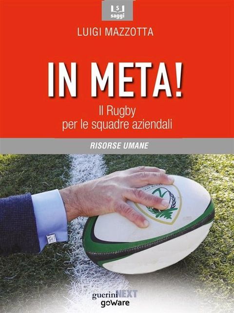 In meta! Il Rugby per le squadre aziendali(Kobo/電子書)