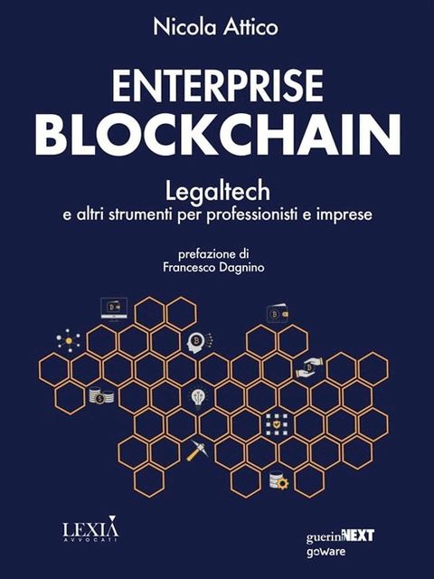 Enterprise blockchain. Legaltech e altri strumenti per professionisti e imprese(Kobo/電子書)