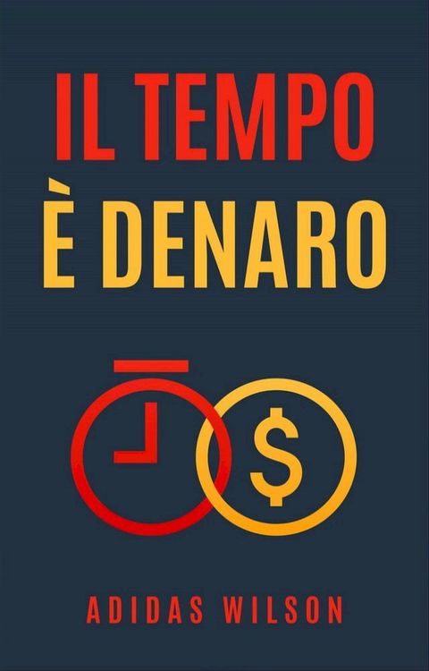 Il Tempo è Denaro(Kobo/電子書)