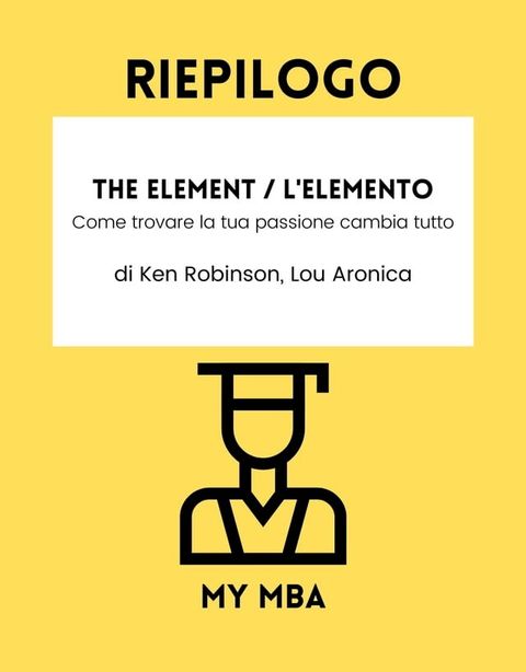 RIEPILOGO - The Element / L'Elemento(Kobo/電子書)