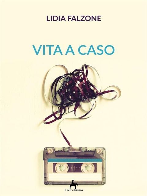 Vita a caso(Kobo/電子書)