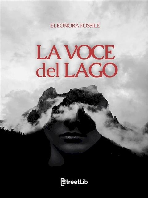 La voce del lago(Kobo/電子書)