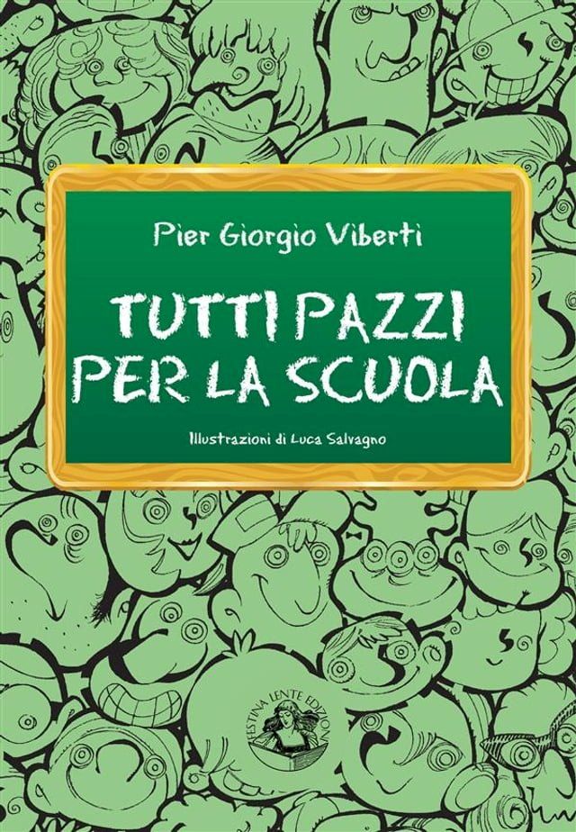  Tutti pazzi per la scuola(Kobo/電子書)