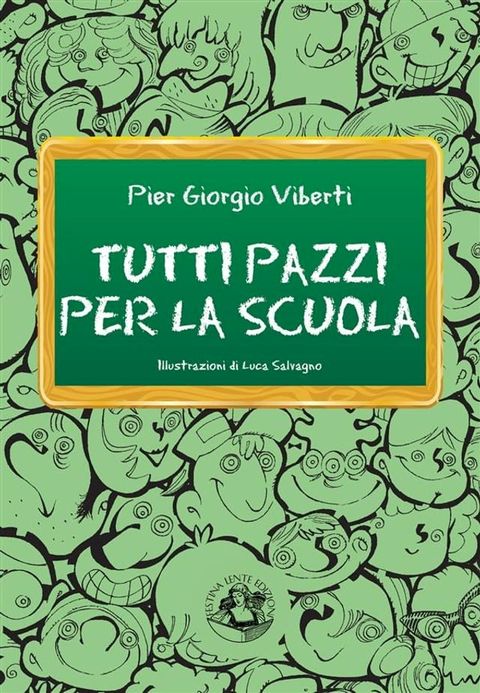 Tutti pazzi per la scuola(Kobo/電子書)