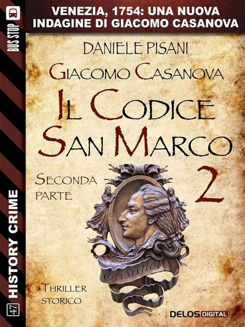 Giacomo Casanova - Il codice San Marco II(Kobo/電子書)