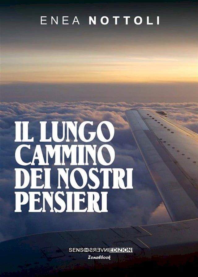  Il lungo cammino dei nostri pensieri(Kobo/電子書)