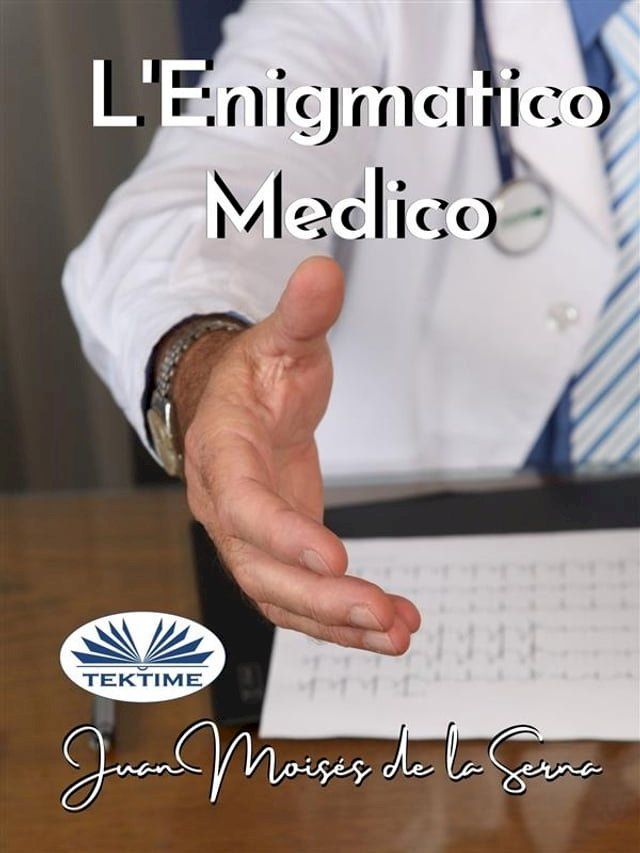  L'Enigmatico Medico(Kobo/電子書)