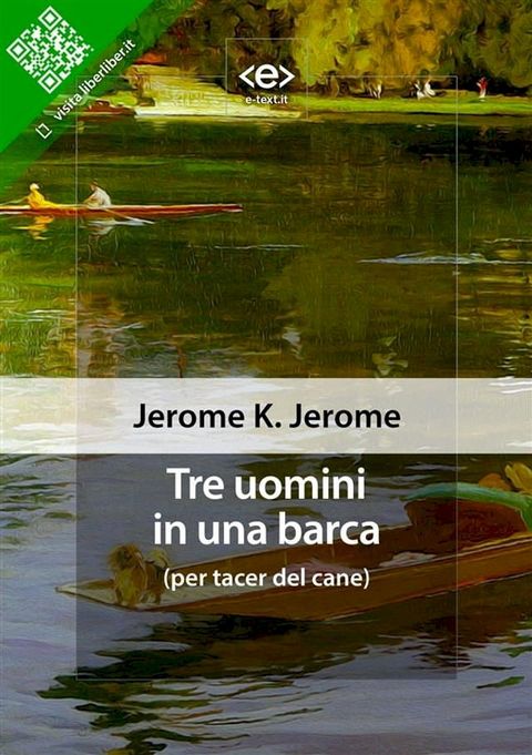 Tre uomini in una barca (per tacer del cane)(Kobo/電子書)