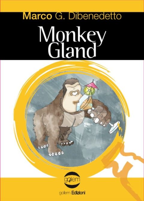 Monkey Gland(Kobo/電子書)