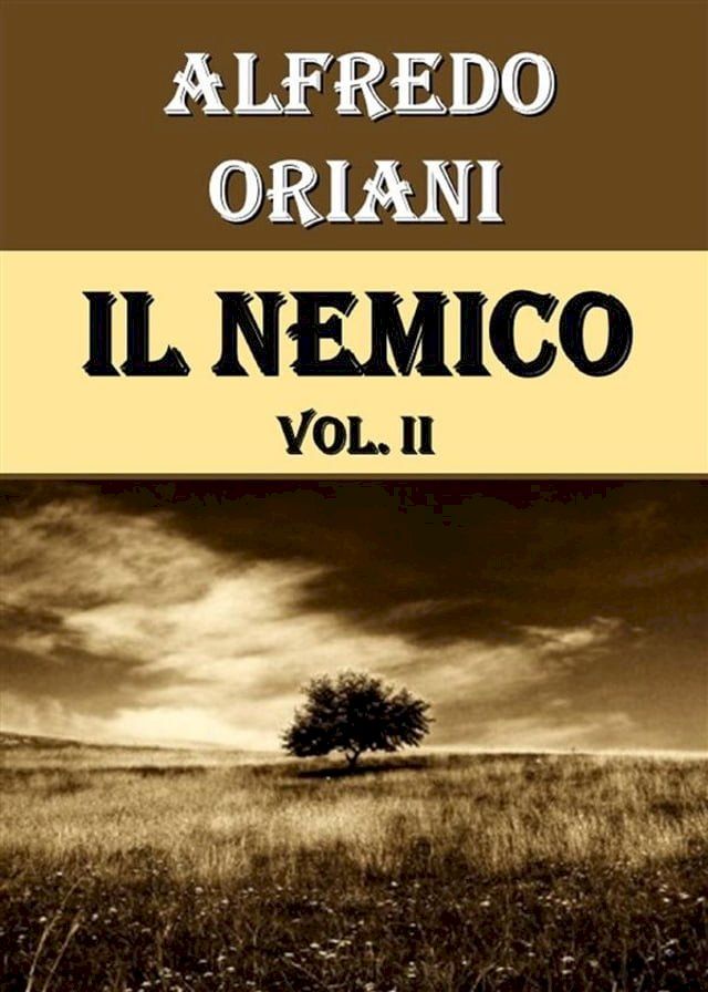  Il Nemico. Vol. II(Kobo/電子書)