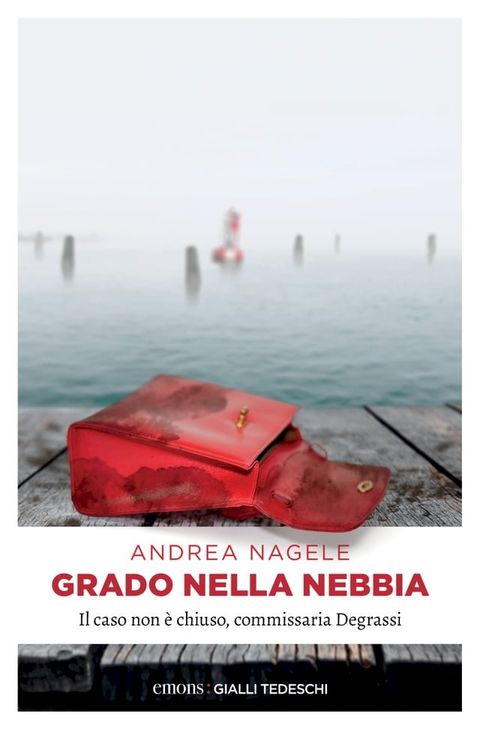 Grado nella nebbia(Kobo/電子書)