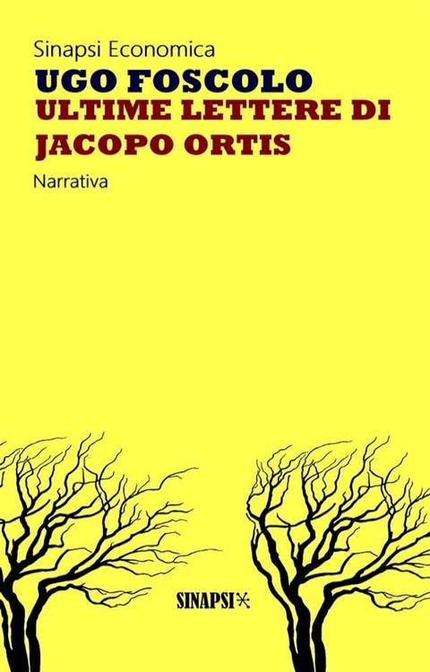 Ultime lettere di Jacopo Ortis(Kobo/電子書)