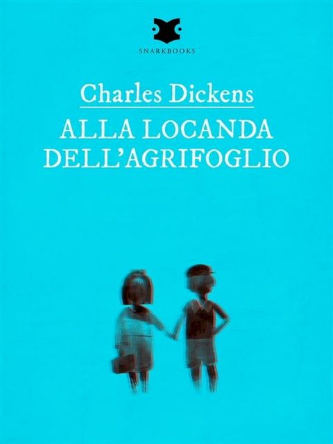 Alla locanda dell'Agrifoglio(Kobo/電子書)