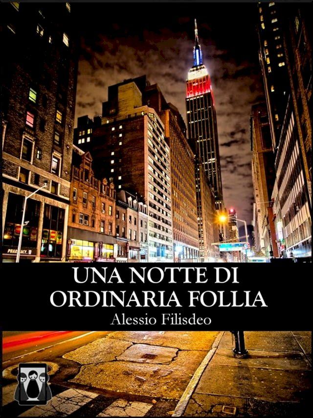  Una Notte di Ordinaria Follia(Kobo/電子書)