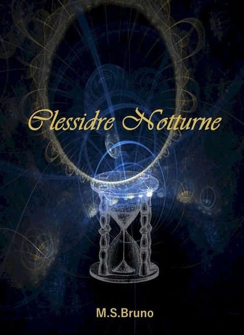 Clessidre Notturne(Kobo/電子書)