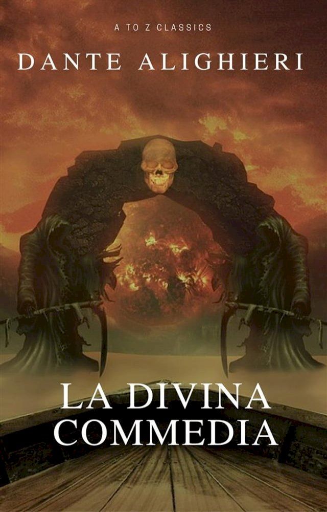  La Divina Commedia (Navigazione migliore, TOC attivo) (Classici dalla A alla Z)(Kobo/電子書)