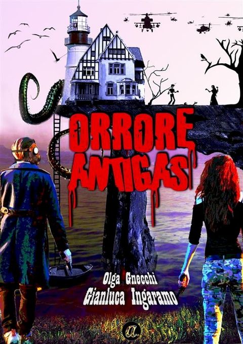 Orrore Antigas(Kobo/電子書)