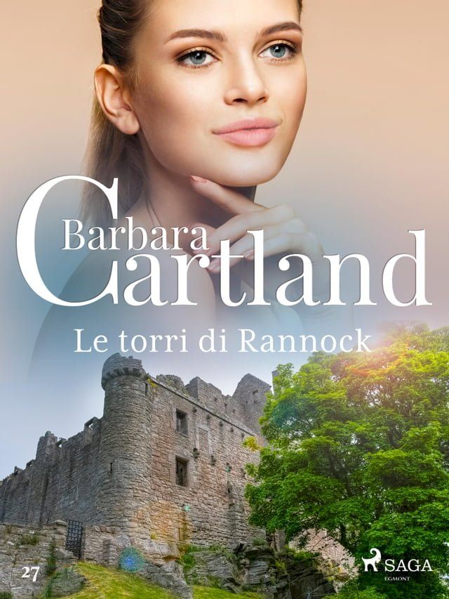  Le torri di Rannock (La collezione eterna di Barbara Cartland 27)(Kobo/電子書)